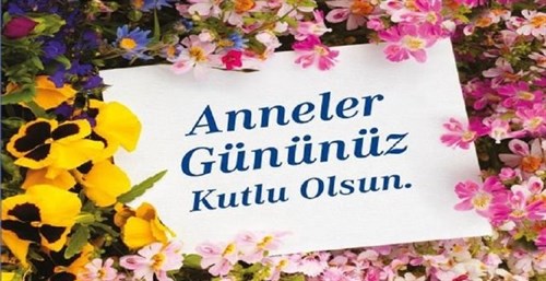 Kaymakamımızın Anneler Günü Mesajı